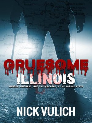 cover image of Gruesome Illinois